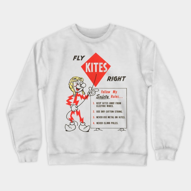 FLY KITES RIGHT Crewneck Sweatshirt by mistergongs